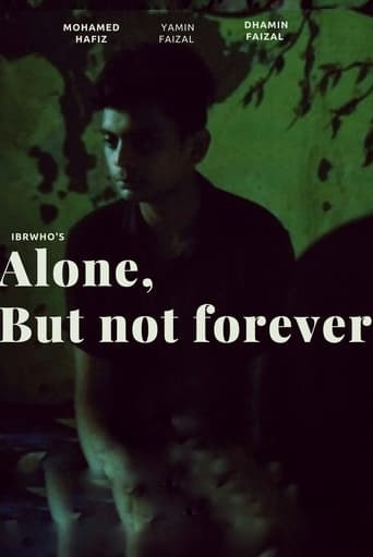 Alone, But Not Forever