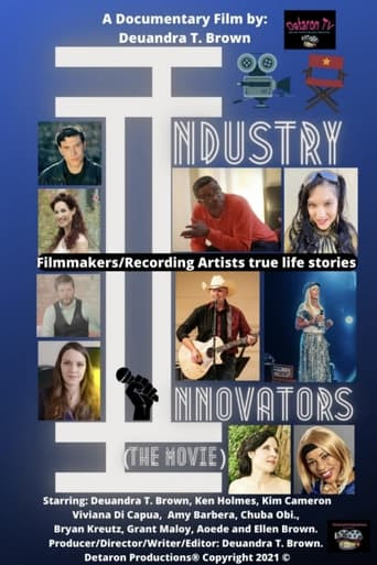 Industry Innovators (the movie)