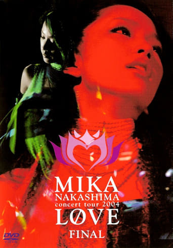 MIKA NAKASHIMA concert tour 2004 LOVE FINAL