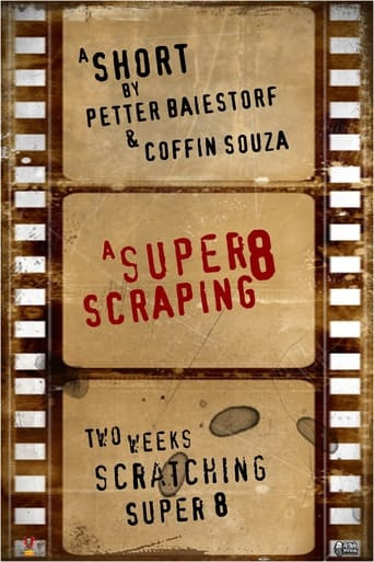 A Super 8 Scraping