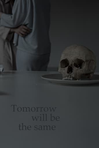 Tomorrow will be the same
