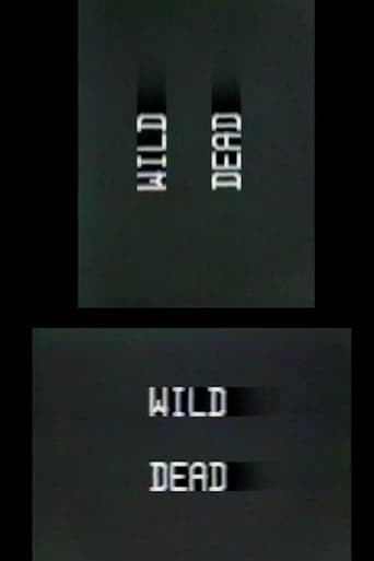 Wild Dead I, II, III