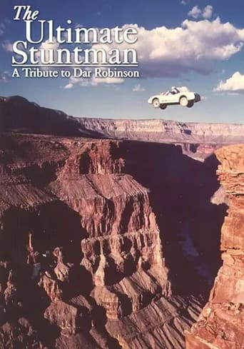 The Ultimate Stuntman: A Tribute to Dar Robinson