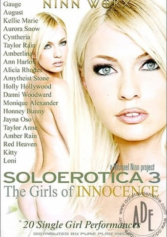 Soloerotica 3 The Girls of Innocence 2003 Full Cast Crew Flixi