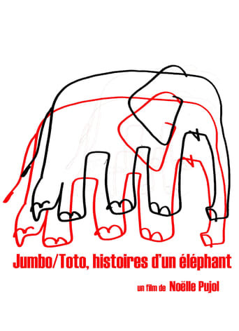 Jumbo/Toto, Stories of an Elephant