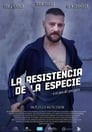 La resistencia de la especie