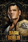 WWE Bash in Berlin 2024