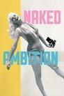 Naked Ambition: Bunny Yeager
