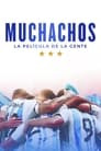 Muchachos, la película de la gente