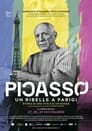 PICASSO. UN RIBELLE A PARIGI. STORIA DI UNA VITA E DI UN MUSEO