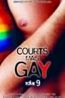 Courts mais Gay (Tome 9)