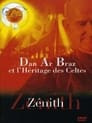 Dan Ar Braz et l'héritage des Celtes - Zénith