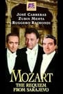 Mozart:The Requiem from Sarajevo