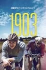 1903: Relived: Stage 1 Of The First Tour