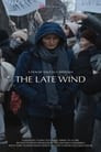 The Late Wind
