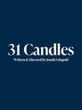 31 Candles