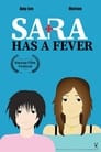 Sara Has A Fever
