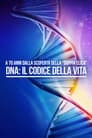 DNA - Il Codice della vita