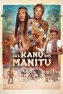 Das Kanu des Manitu