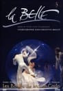 La Belle: Les Ballets de Monte-Carlo