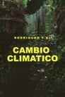 Rodríguez y El Cambio Climático