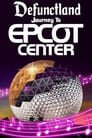 Journey to EPCOT Center:  A Symphonic History