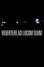 Revertere Ad Locum Tuum