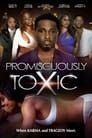 Promiscuously Toxic