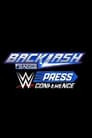 WWE Backlash France Post-Show Press Conference 2024