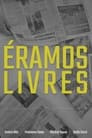 Éramos Livres