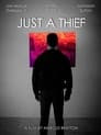 Just a Thief