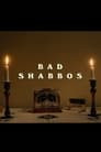 Bad Shabbos