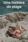 Une histoire de plage