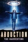 Abduction: The Harvesting