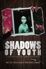 Shadows of Youth