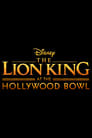 The Lion King at the Hollywood Bowl