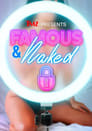 TMZ Presents: Famous & Naked