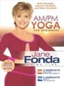 Jane Fonda's AM/PM Yoga For Beginnners