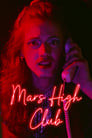 MARS HIGH CLUB