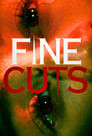 Fine Cuts