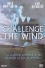 Challenge the Wind