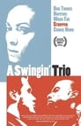 A Swingin' Trio