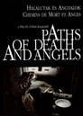 Paths of Death and Angels