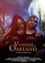 Vampire in Oakland