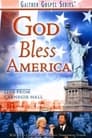 Gaither Gospel Series: God Bless America