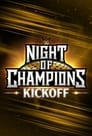 WWE Night of Champions 2023 Kickoff