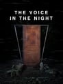 The Voice in the Night