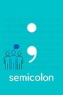 Semicolon