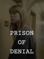 Prison of Denial