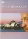 Tony O'Connor: Live in Concert at the Sydney Opera House